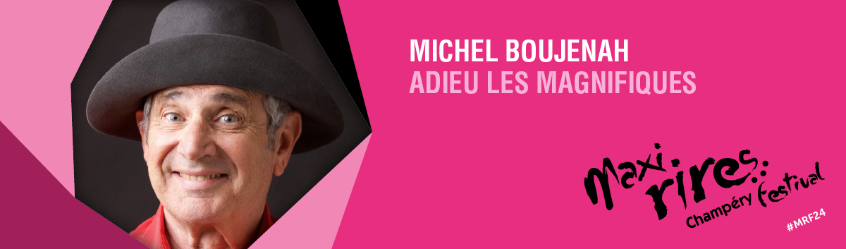 MARDI 19 MARS 2024 - MICHEL BOUJENAH