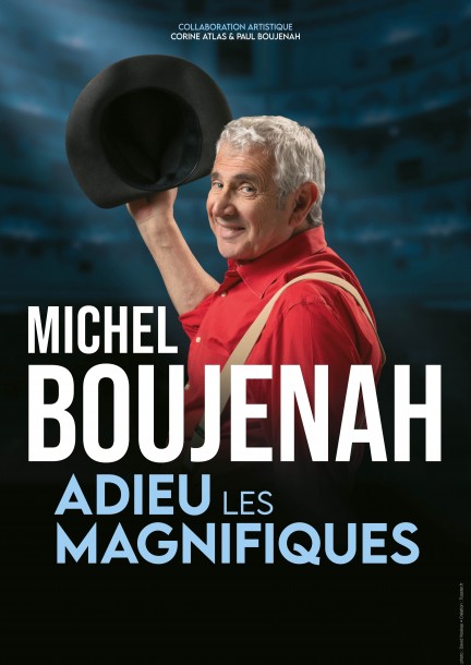 Michel Boujenah dans Adieu les magnifiques