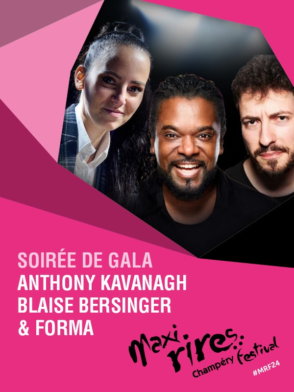 LUNDI 18 MARS 2024 – GALA D’OUVERTURE – BLAISE BERSINGER ET FORMA